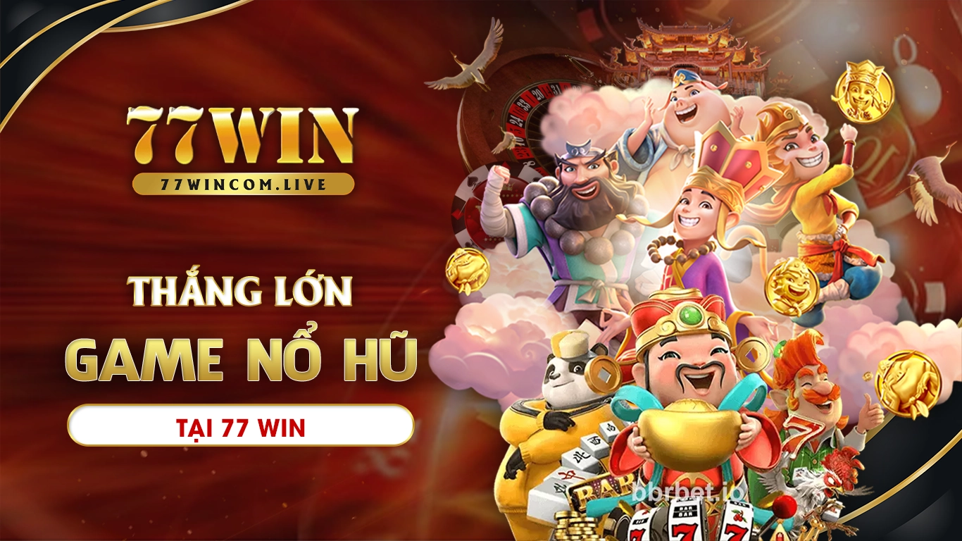 nổ hũ 77win 02